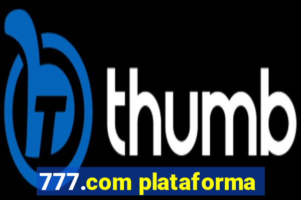 777.com plataforma